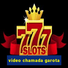 video chamada garota